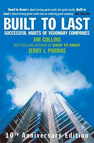 Built To Last: Successful Habits of Visionary Companies: $31.15