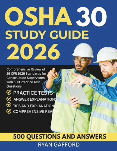OSHA 30 Study Guide 2026: $33.37 OSHA 30 Study Guide 2026: $33.37