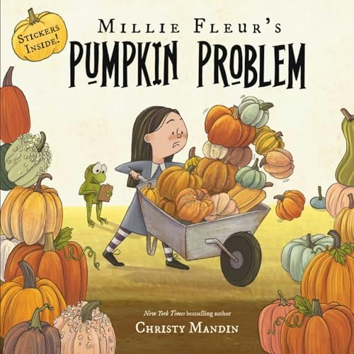 Millie Fleur's Pumpkin Problem: $12.41 Millie Fleur's Pumpkin Problem: $12.41