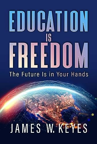 Education Is Freedom: The Future Is in Your Hands: $10.18 Education Is Freedom: The Future Is in Your Hands: $10.18
