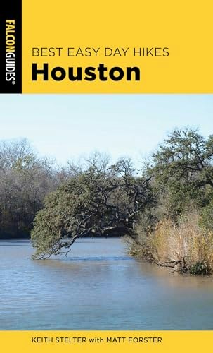 Best Easy Day Hikes Houston: $9.71 Best Easy Day Hikes Houston: $9.71