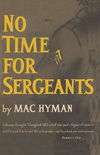 No Time for Sergeants: $16.62 No Time for Sergeants: $16.62