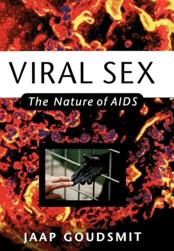 Viral Sex: The Nature of AIDS: $18.34 Viral Sex: The Nature of AIDS: $18.34