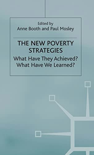 The New Poverty Strategies: What Have They Achieved? What Have We Learned?: $88.08 The New Poverty Strategies: What Have They Achieved? What Have We Learned?: $88.08