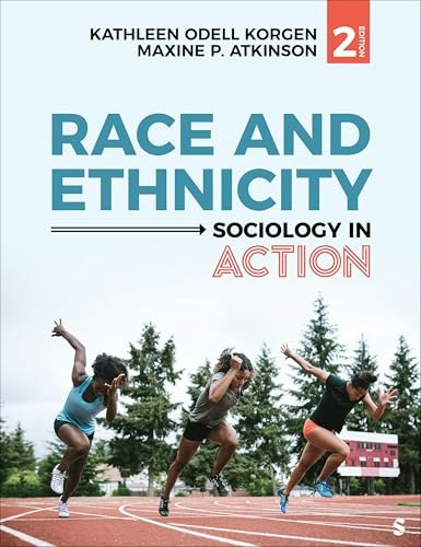 Race and Ethnicity: Sociology in Action: $52.26