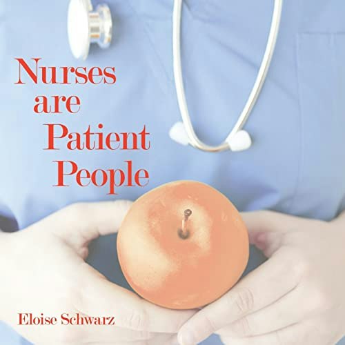 Nurses Are Patient People: $16.77 Nurses Are Patient People: $16.77