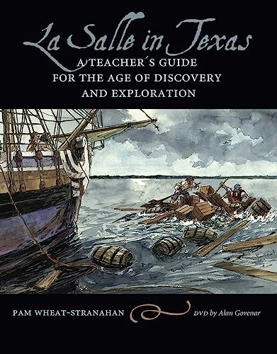La Salle in Texas Teacher’s Guide: $18.24 La Salle in Texas Teacher’s Guide: $18.24
