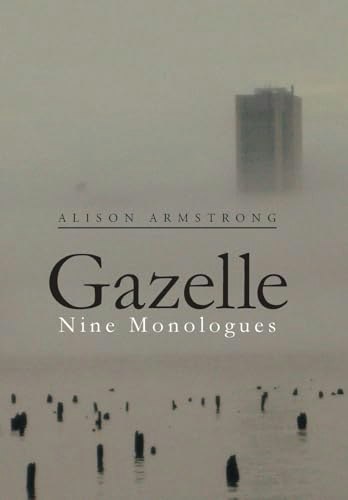 Gazelle: Nine Monologues: $27.12
