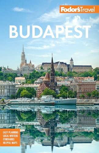 Fodor's Budapest Travel Guide: $19.99 Fodor's Budapest Travel Guide: $19.99