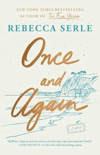 Once and Again: A Novel: $12.11 Once and Again: A Novel: $12.11