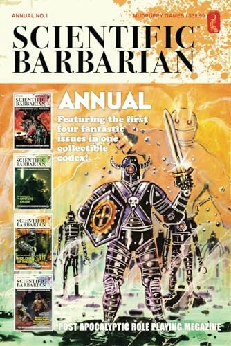 Scientific Barbarian Annual No. 1: $26.95 Scientific Barbarian Annual No. 1: $26.95
