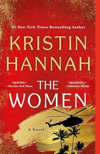 The Women: A Novel: $15.74 The Women: A Novel: $15.74