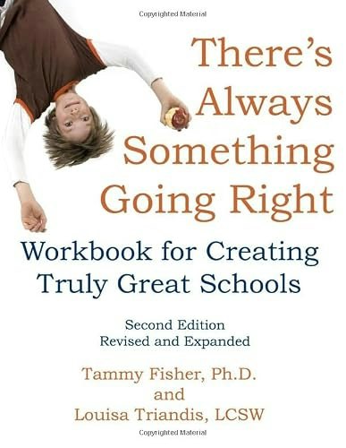 There's Always Something Going Right Workbook: $19.05 There's Always Something Going Right Workbook: $19.05