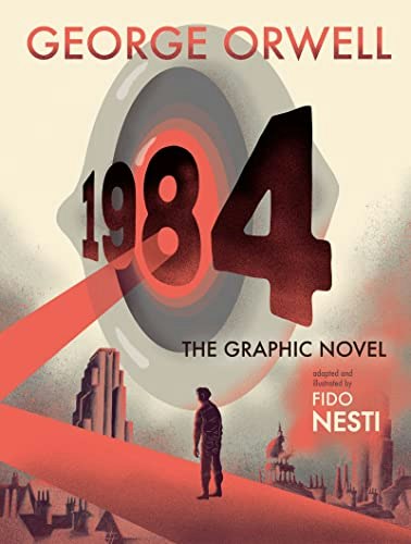 1984: The Graphic Novel: $11.39 1984: The Graphic Novel: $11.39