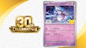 Upcoming: Pokemon TCG 30th Celebration Mewtwo Promo Card Gift: Free w/ $15 purchase