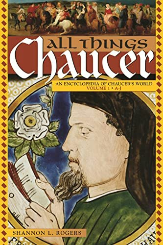 All Things Chaucer 2-Volume Encyclopedia: $82.28 All Things Chaucer 2-Volume Encyclopedia: $82.28