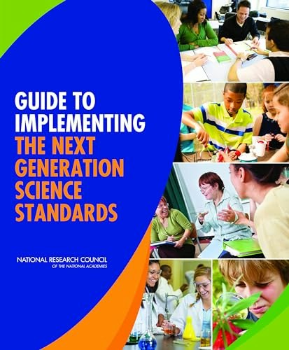 Guide to Implementing the Next Generation Science Standards: $22.23