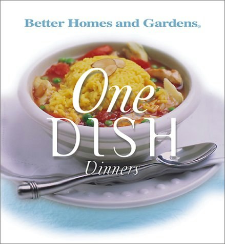One Dish Dinners (Better Homes and Gardens): $12.22