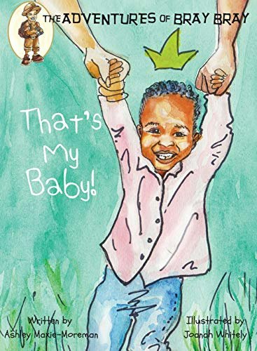 That's My Baby! Adventures of Bray Bray: $11.78