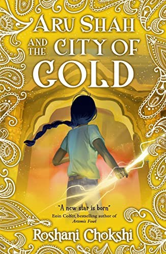 Aru Shah: City of Gold: $11.18 Aru Shah: City of Gold: $11.18