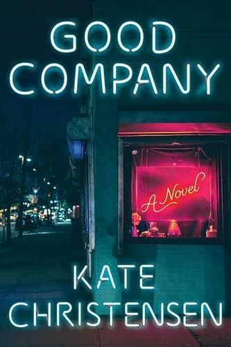 Good Company A Novel: $12.50 Good Company A Novel: $12.50