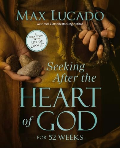 Seeking After the Heart of God 52-Week Bible Study: $13.18 Seeking After the Heart of God 52-Week Bible Study: $13.18