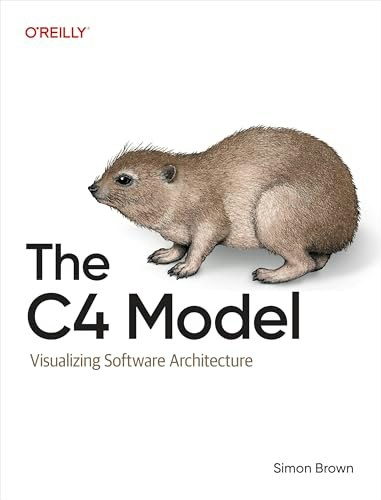 The C4 Model: Visualizing Software Architecture: $38.93 The C4 Model: Visualizing Software Architecture: $38.93
