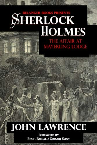 Sherlock Holmes The Affair at Mayerling Lodge: $22.80 Sherlock Holmes The Affair at Mayerling Lodge: $22.80