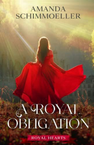 A Royal Obligation: $10.17 A Royal Obligation: $10.17