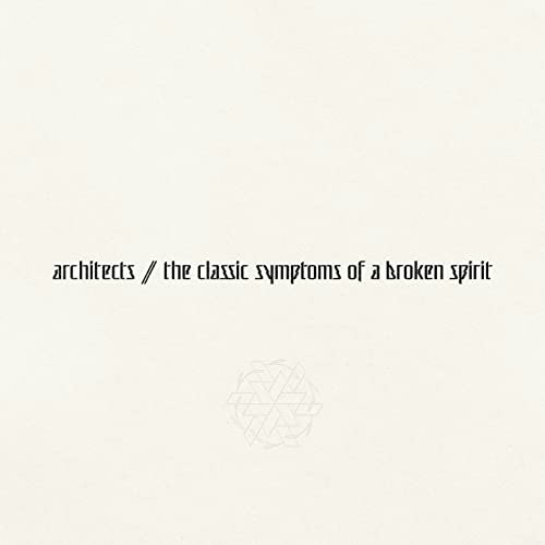 The Classic Symptoms of a Broken Spirit: $8.37 The Classic Symptoms of a Broken Spirit: $8.37