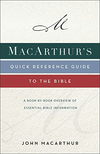 MacArthur's Quick Reference Guide to the Bible: $11.72