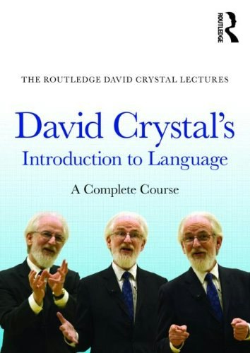 David Crystal's Introduction to Language: $139.99 David Crystal's Introduction to Language: $139.99