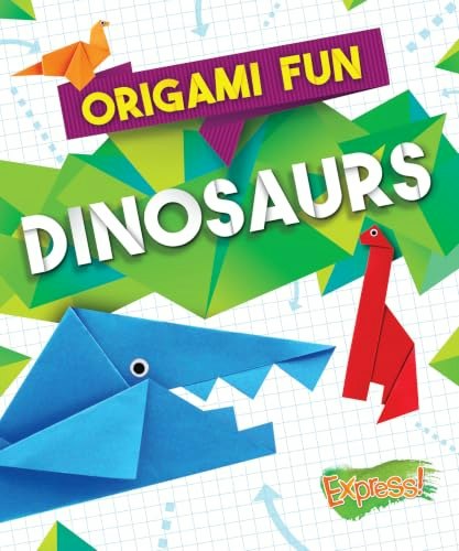 Origami Fun: Dinosaurs: $22.97 Origami Fun: Dinosaurs: $22.97