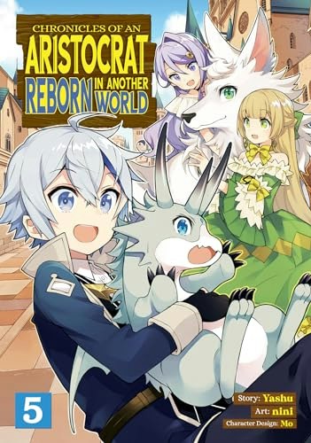Chronicles of an Aristocrat Reborn in Another World Manga Volume 5: $11.53 Chronicles of an Aristocrat Reborn in Another World Manga Volume 5: $11.53