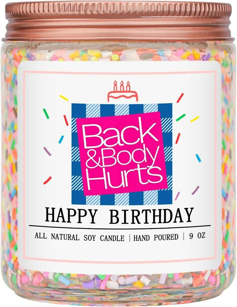 Back & Body Hurts Happy Birthday Candle: $13