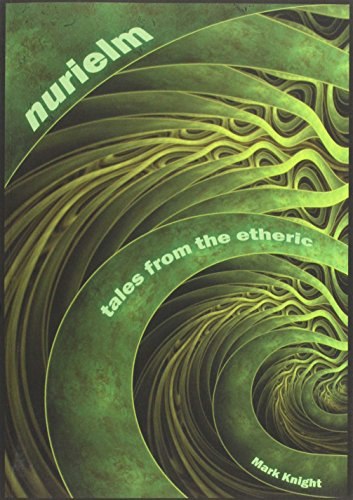 Nurielm Tales from the Etheric: $25.43 Nurielm Tales from the Etheric: $25.43