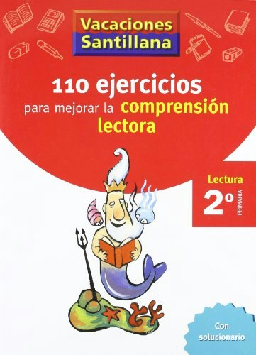 Vacaciones Santillana 2 Primaria 110 Ejercicios para Mejorar la Comprension Lectora: $28.87 Vacaciones Santillana 2 Primaria 110 Ejercicios para Mejorar la Comprension Lectora: $28.87