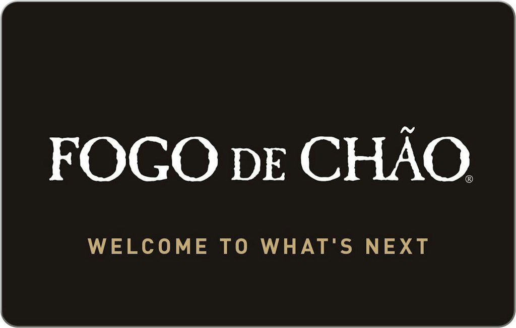 $100 Fogo de Chao Brazilian Steakhouse Gift Card: $90
