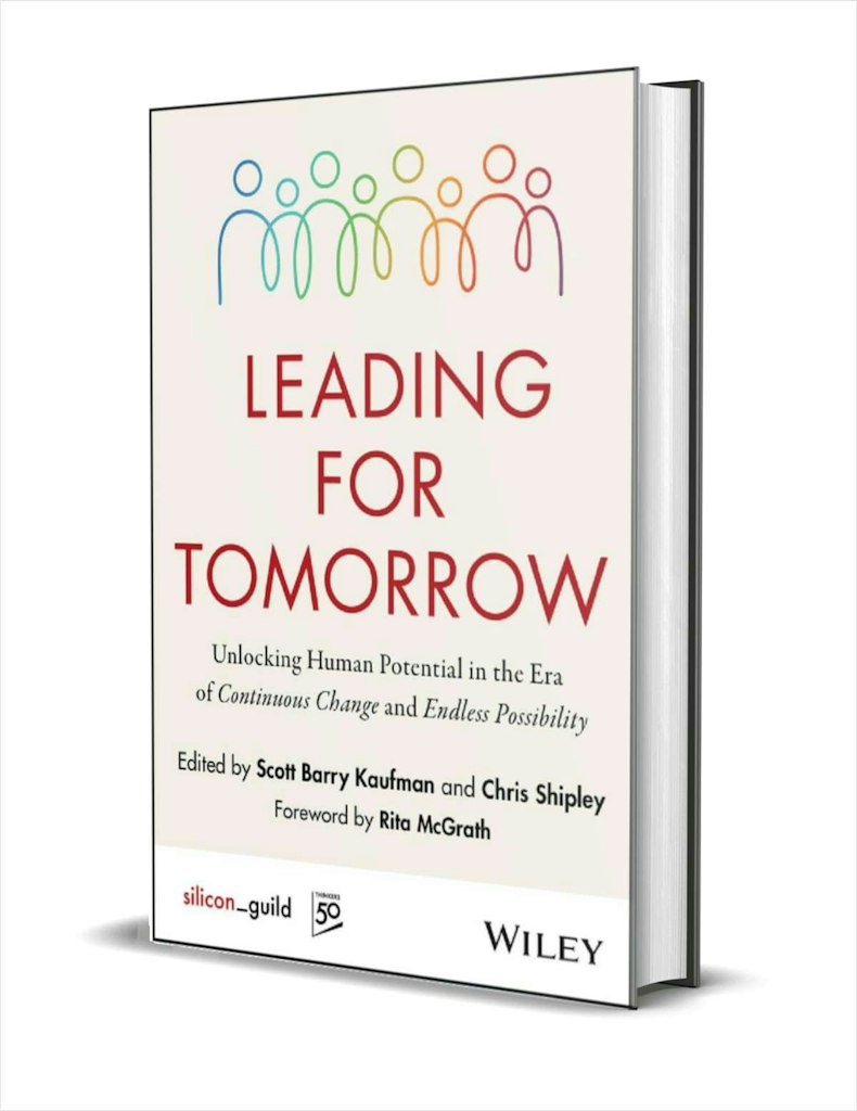 Leading for Tomorrow: Unlocking Human Potential in the Era of Continuous Change & Endless Possibility eBook: Free Leading for Tomorrow: Unlocking Human Potential in the Era of Continuous Change & Endless Possibility eBook: Free