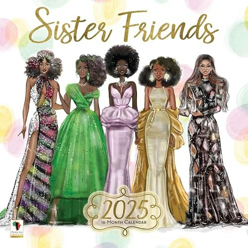 African American Expressions 2025 Sister Friends Wall Calendar: $15.48 African American Expressions 2025 Sister Friends Wall Calendar: $15.48