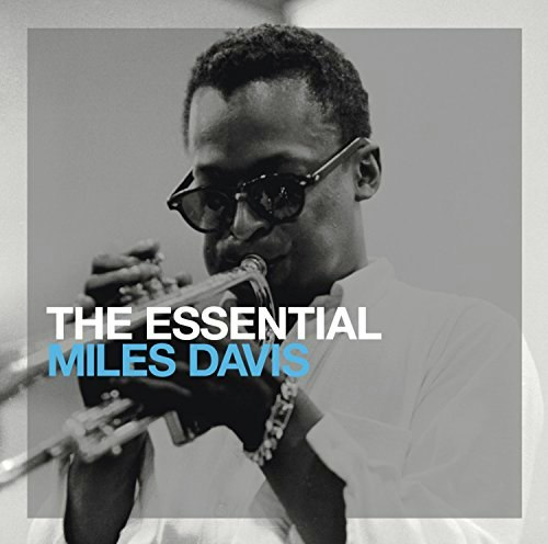 Essential Miles Davis: $20.49 Essential Miles Davis: $20.49