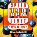 Speed Limit 140 Bpm+ Volume 6: $11.61 Speed Limit 140 Bpm+ Volume 6: $11.61