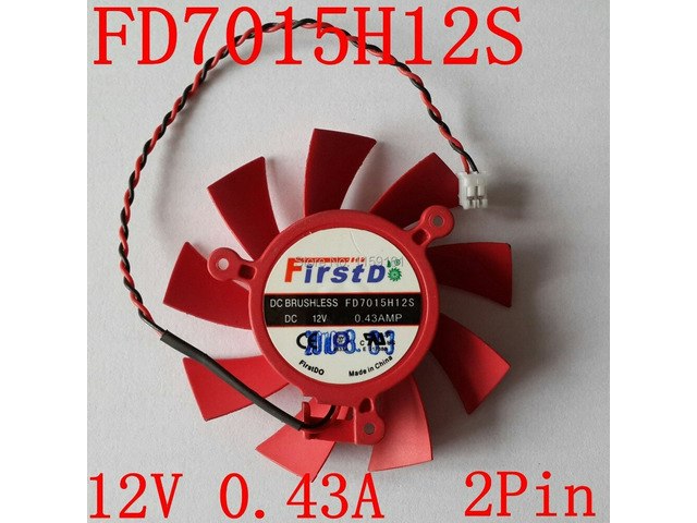 FD7015H12S 12V 0.43A Video Card Cooling Fan: $33.94 FD7015H12S 12V 0.43A Video Card Cooling Fan: $33.94