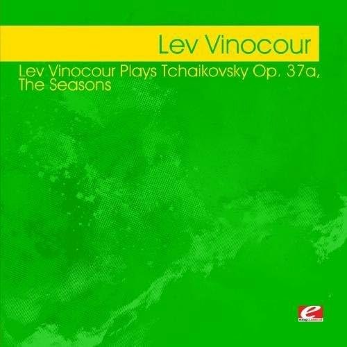 Lev Vinocour Plays Tchaikovsky Op 37: $10.37 Lev Vinocour Plays Tchaikovsky Op 37: $10.37