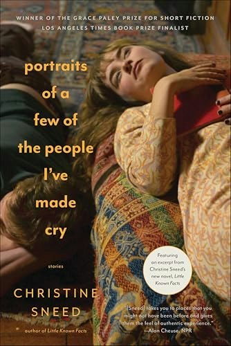 Portraits of a Few of the People I've Made Cry: Stories: $0.99 Portraits of a Few of the People I've Made Cry: Stories: $0.99