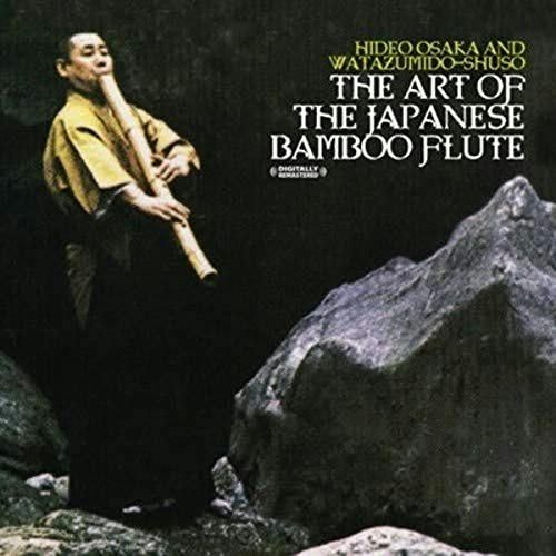 Art of the Japanese Bamboo Flute: $10.37 Art of the Japanese Bamboo Flute: $10.37