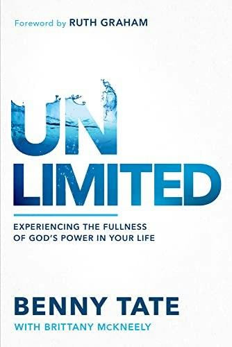 Unlimited: Experiencing the Fullness of God's Power in Your Life: $10.97 Unlimited: Experiencing the Fullness of God's Power in Your Life: $10.97