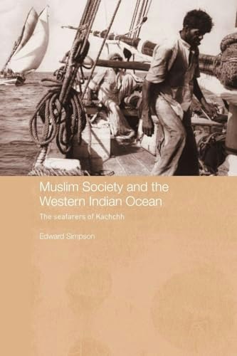 Muslim Society and the Western Indian Ocean: $39.99 Muslim Society and the Western Indian Ocean: $39.99