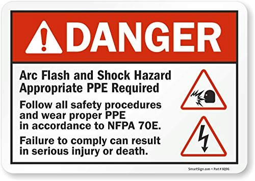 SmartSign 7" x 10" Adhesive Vinyl Danger Arc Flash and Shock Hazard Label: $5.29 SmartSign 7" x 10" Adhesive Vinyl Danger Arc Flash and Shock Hazard Label: $5.29