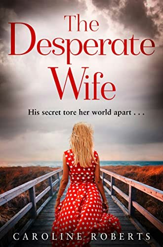 The Desperate Wife: $11.03 The Desperate Wife: $11.03